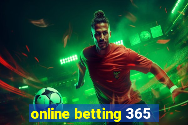 online betting 365