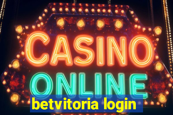 betvitoria login