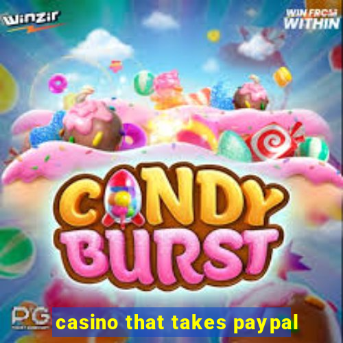 casino that takes paypal