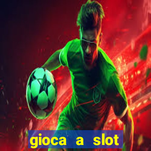 gioca a slot machine gratis