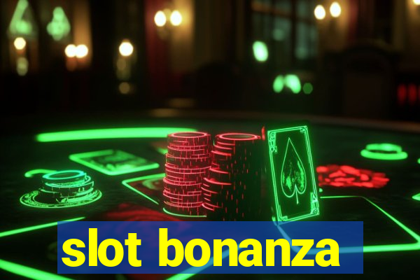 slot bonanza