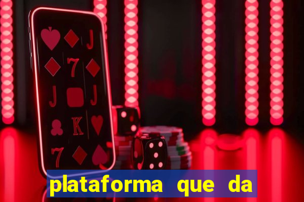 plataforma que da 30 reais para jogar