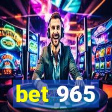 bet 965