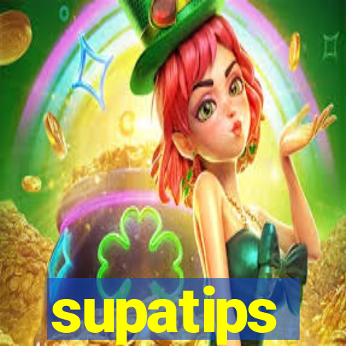 supatips