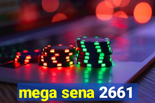 mega sena 2661