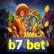 b7 bet