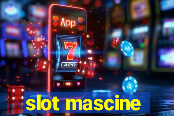 slot mascine