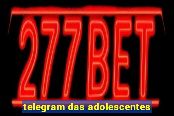 telegram das adolescentes