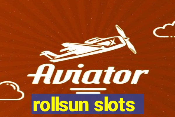 rollsun slots