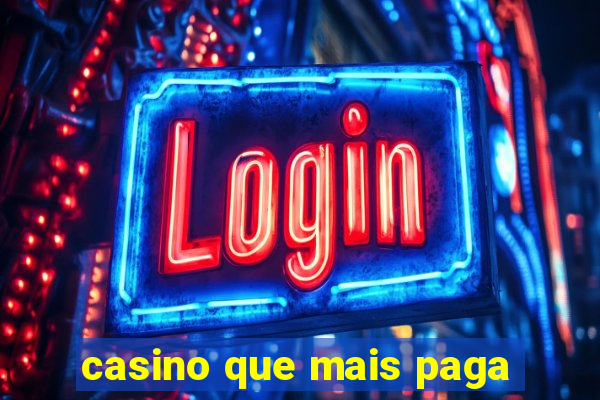 casino que mais paga