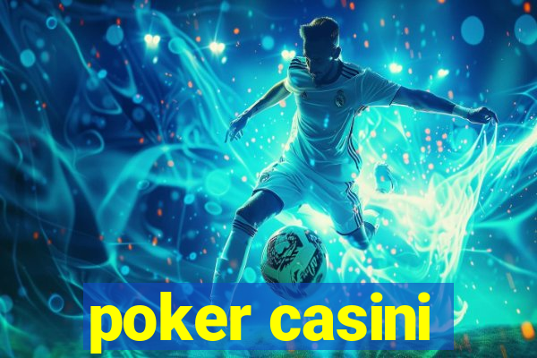 poker casini