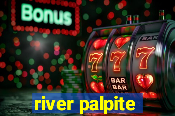 river palpite