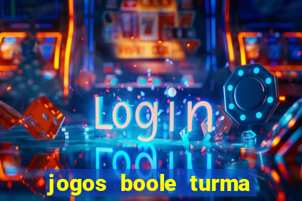 jogos boole turma da m么nica