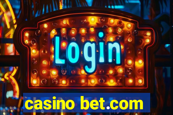 casino bet.com