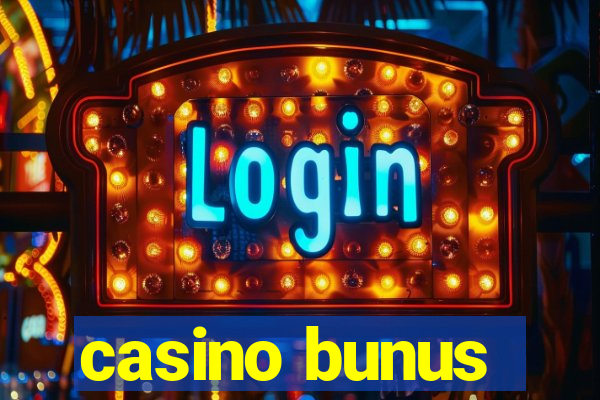 casino bunus