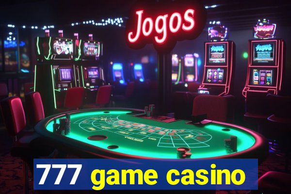 777 game casino