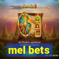 mel bets