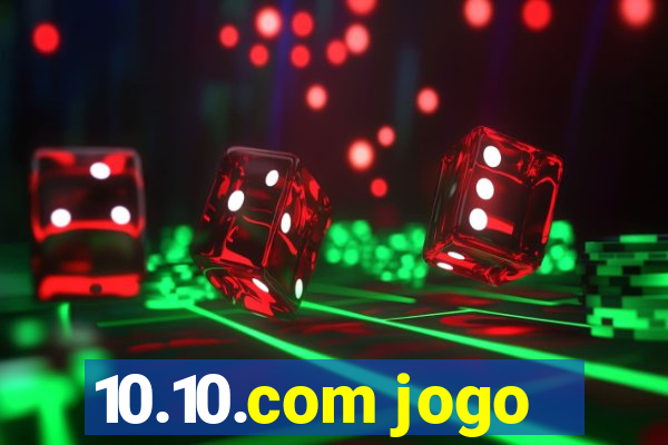 10.10.com jogo