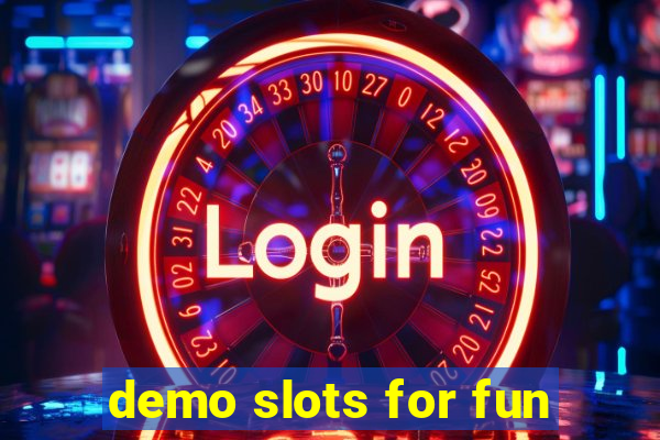 demo slots for fun