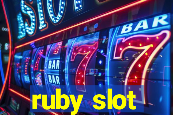 ruby slot