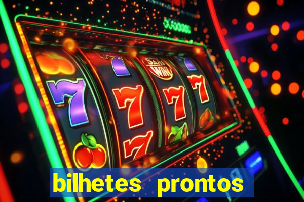 bilhetes prontos apostas esportivas