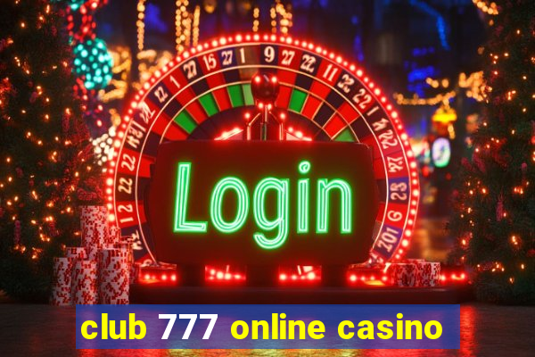 club 777 online casino