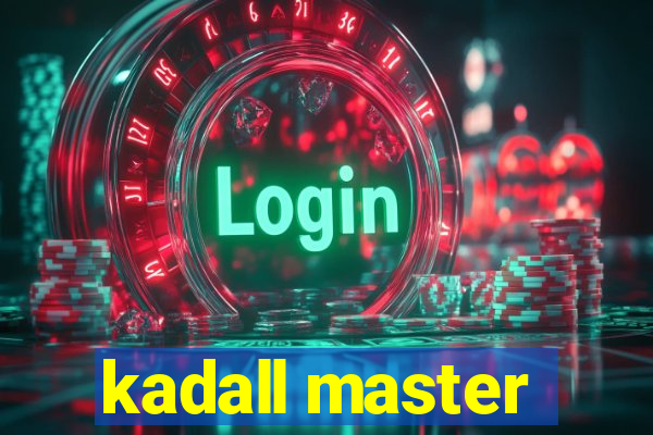 kadall master