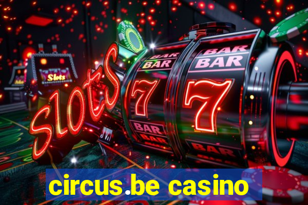 circus.be casino