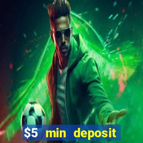 $5 min deposit casino nz