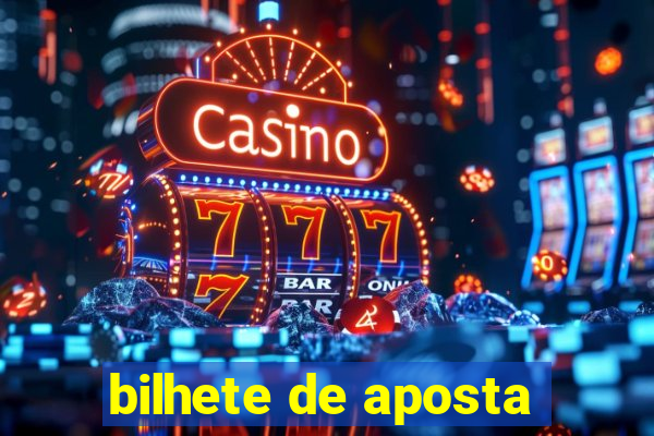 bilhete de aposta