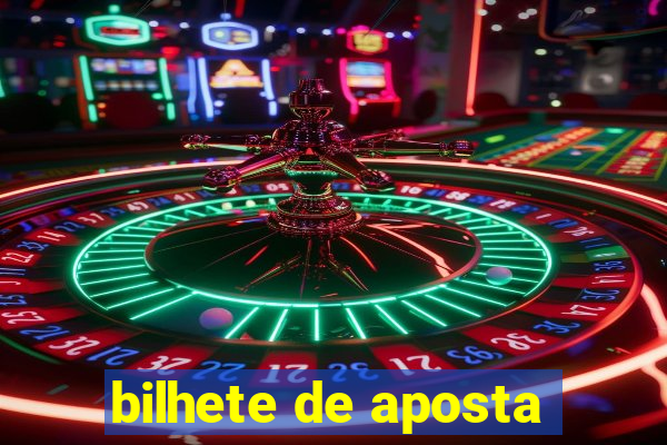 bilhete de aposta