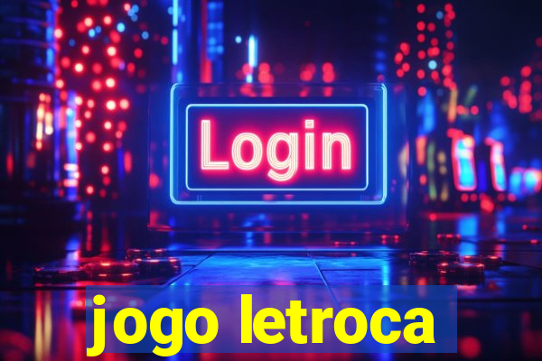 jogo letroca