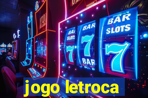 jogo letroca