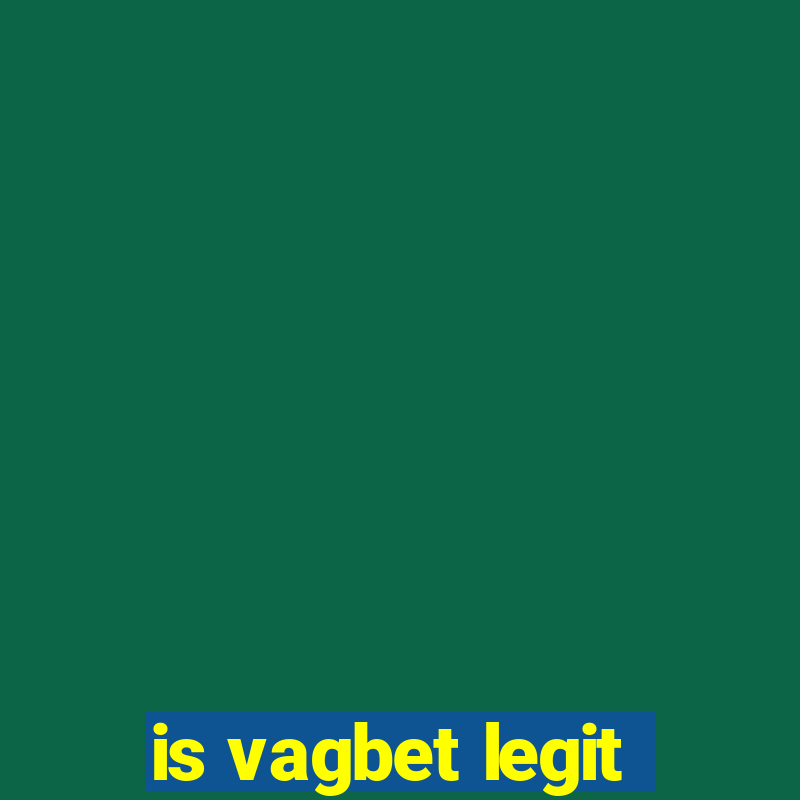 is vagbet legit