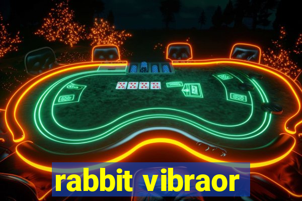 rabbit vibraor