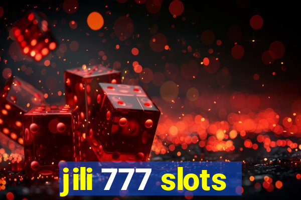 jili 777 slots