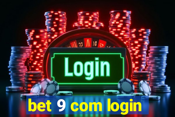 bet 9 com login