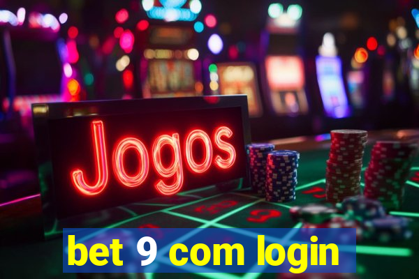 bet 9 com login