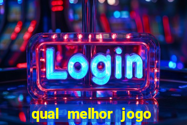 qual melhor jogo para apostar