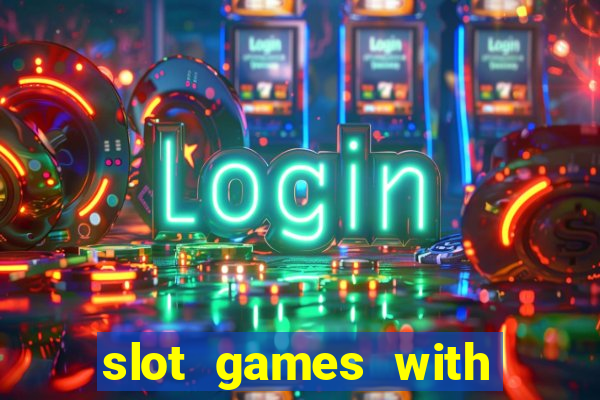 slot games with free bonus