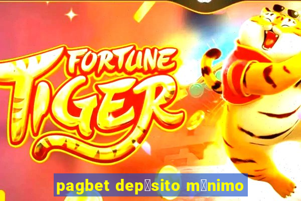 pagbet dep贸sito m铆nimo