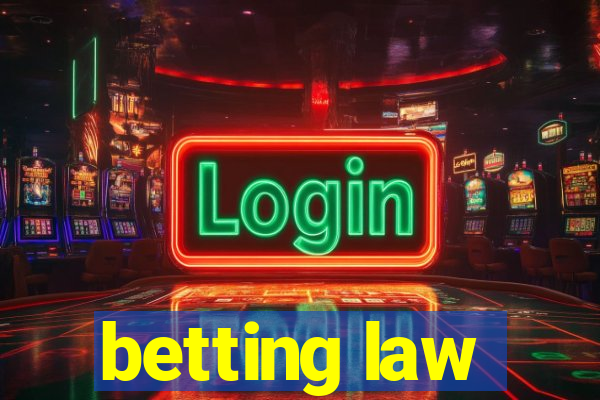 betting law