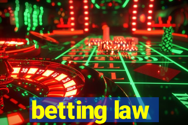 betting law