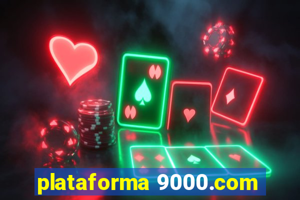 plataforma 9000.com