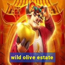 wild olive estate