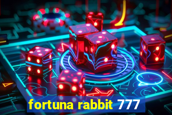 fortuna rabbit 777