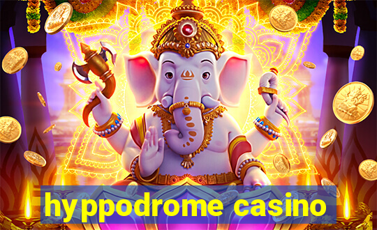 hyppodrome casino