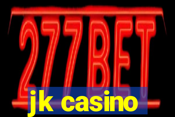 jk casino