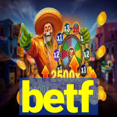 betf