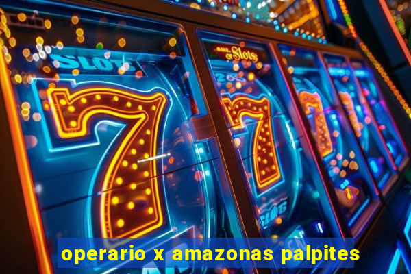 operario x amazonas palpites